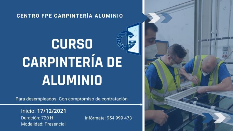 Curso Carpintería Aluminio - 17-12-2021 Centro de formación cristaleriía y aluminios guzman en Sevilla